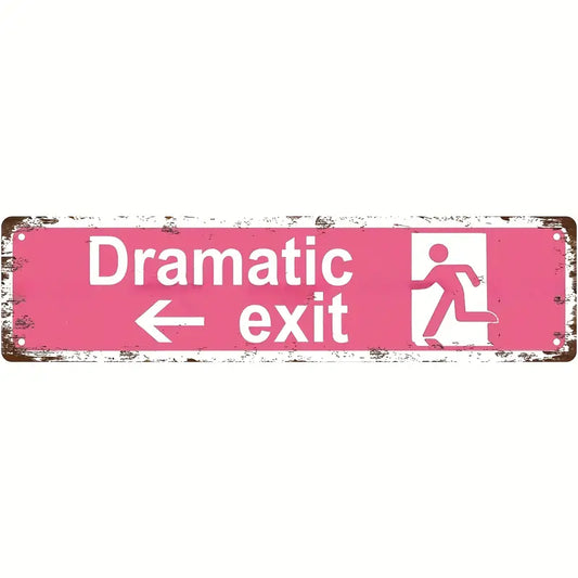 Dramatic Exit Bord